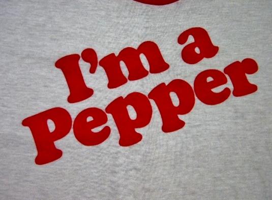 Vintage 80’s I’m A Pepper Dr. Pepper Soda Pop T-Shirt