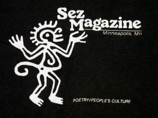 Vintage 80’s Sez Poetry & People’s Culture Magazine T-Shirt