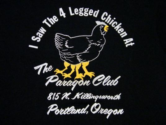 Vintage 80’s 4 Legged Chicken Paragon Club Dive Bar T-Shirt