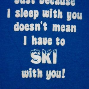 Vintage 80's Funny Skiing Ski T-Shirt