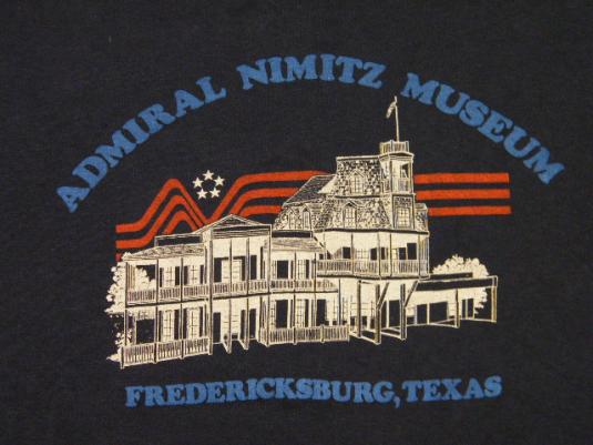 Vintage 80’s Admiral Nimitz Museum Fredericksburg TX T-Shirt