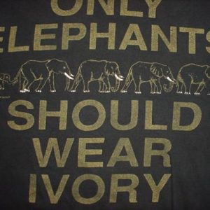 Vintage Only Elephants Should Wear Ivory T-Shirt M/L