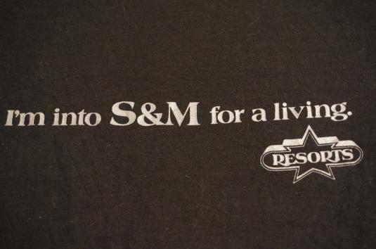 Vintage I’M INTO S&M FOR A LIVING Resorts Casino T-Shirt S