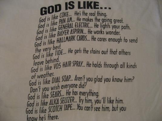 Vintage God is Like Religious Advertising Slogans T-Shirt MS