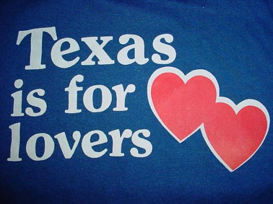 Vintage Texas is For Lovers T-Shirt 1980s S