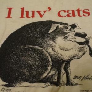 Vintage I Luv' Cats T-Shirt pooch yummies Larry Johnson L