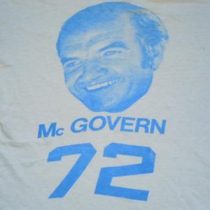 Vintage 1972 George McGovern Presidential Campaign T-Shirt