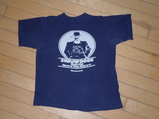 Rare Vintage 1974 Swamp Dogg Have You Heard This Story Shirt