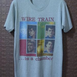 1984 WIRE TRAIN In a Chamber Tour T-shirt 80s