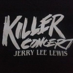 VINTAGE JERRY LEE LEWIS - KILLER CONCERT T-SHIRT