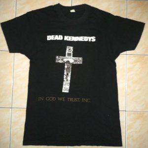 VINTAGE DEAD KENNEDYS - IN GOD WE TRUST, INC T-SHIRT