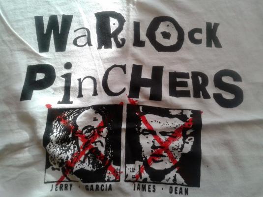 Warlock Pinchers “Jerry Garcia/James Dean” 1987