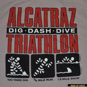 Vintage 90s T-Shirt Alacatraz Triathlon Dig Dash Dive Sz XL