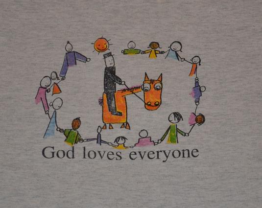 Vintage 90s God Loves Everyone T-Shirt – S