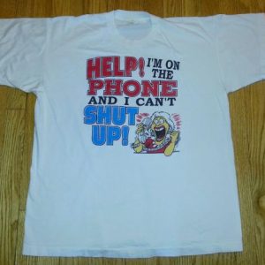80s 90s Funny T-Shirt Help on the Phone I Can't Shut Up XL