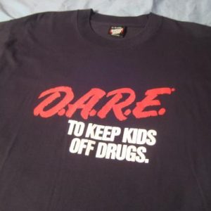 Vintage late 1980's DARE t-shirt, stoner pothead druggie
