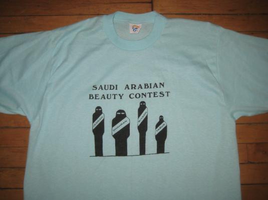 vintage 1980’s “Saudi Arabian Beauty Contest” t-shirt