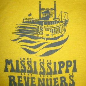 1970's "Mississippi Revenuers" t-shirt, crazy soft and thin
