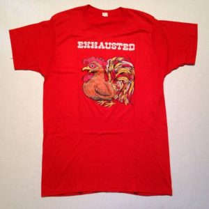 Vintage Weird 1970's exhausted rooster t-shirt