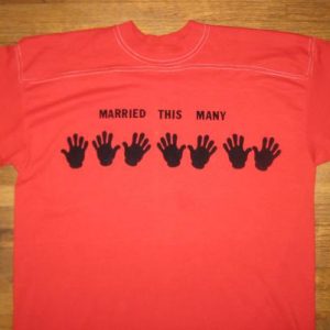 Vintage 1980's "Married this many" jersey style t-shirt L-XL