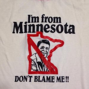 Vintage 1980's anti Ronald Reagan Minnesota t-shirt