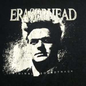 Vintage 1982 Eraserhead David Lynch movie soundtrack t-shirt