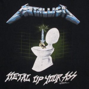 Metallica 1987 Metal Up Your Ass Vintage T Shirt Glows 80's
