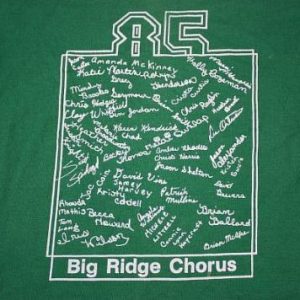 vtg 80s 1985 BIG RIDGE CHORUS shirt **** XS
